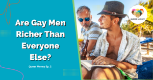 are gay men richer